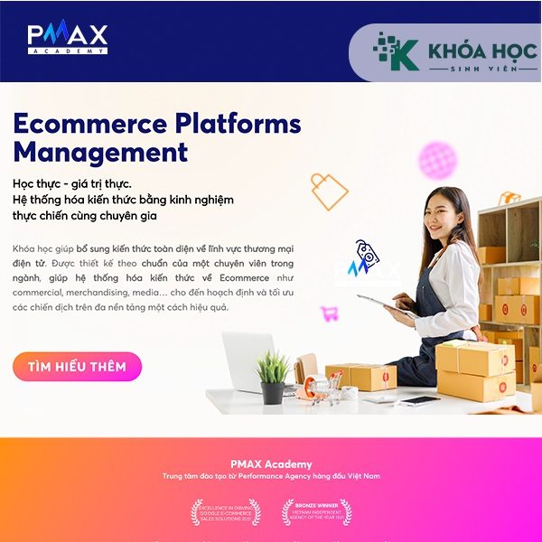 Khóa Học Pmax – Ecommerce Platforms Management