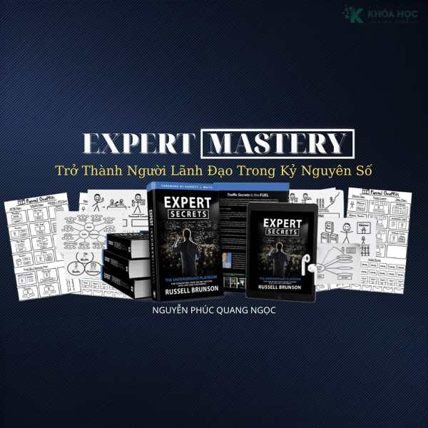 Khóa Học Expert Mastery Mới Nhất Cùng Trieuphudotcom 1 Khóa Học Expert Mastery Mới Nhất Cùng Trieuphudotcom