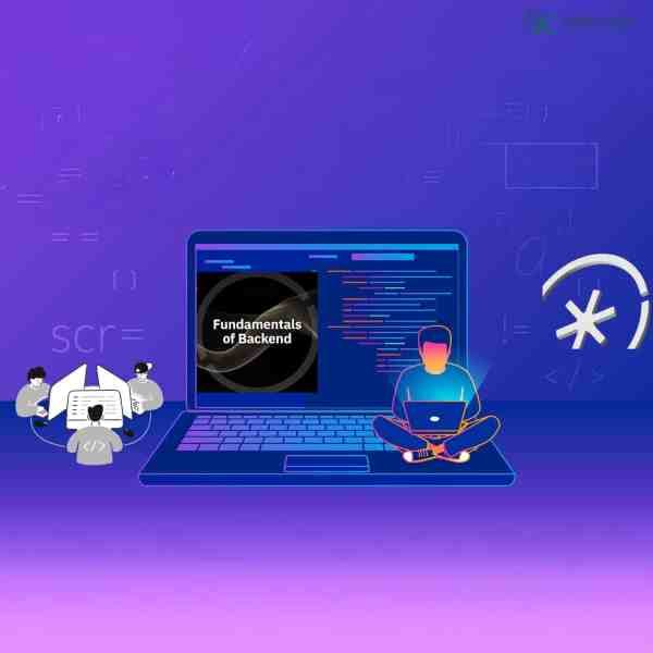 Khóa Học Fundamentals Of Backend Mới Nhất Cùng Roninhub.com