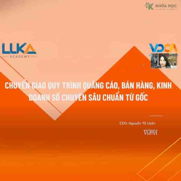 Khóa Học Khởi Nghiệp Kinh Doanh Số Chuyên Sâu Toàn Diện Cùng Uyên Luka