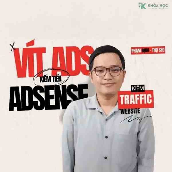 Khoá Học Kiếm Tiền Từ Adsense Phạm Đăng Định