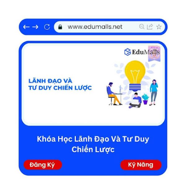 Khóa Học Lãnh Đạo Và Tư Duy Chiến Lược | Mã: 9293C
