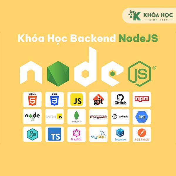 Khóa Học Lập Trình Back-end NodeJS (Cơ Bản Tới Nâng Cao)