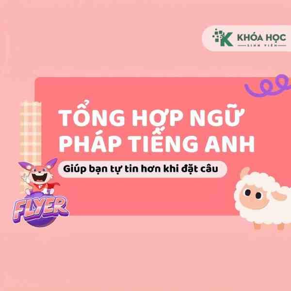 Khóa Học Ngữ Pháp Tiếng Anh Dành Cho Người Mới