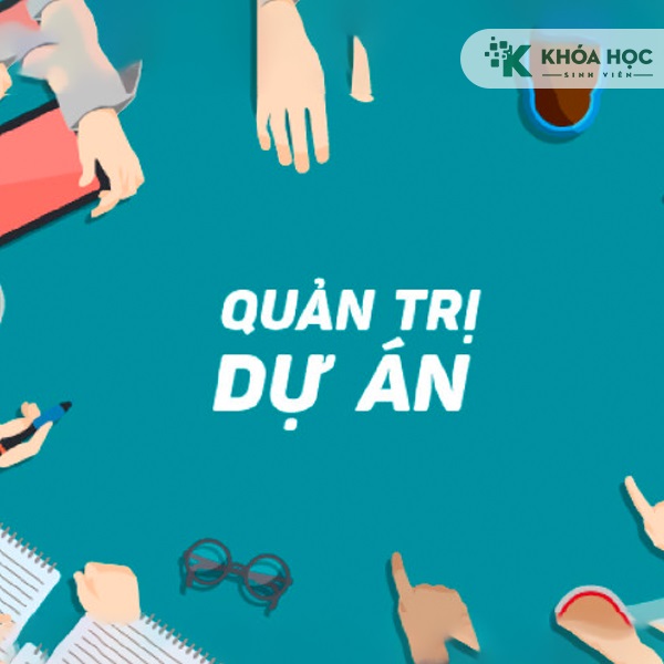 Khoá Học Quản Trị Dự Án 1 Khoá Học Quản Trị Dự Án