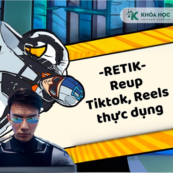 Khóa Học Reup Tiktok Reels Thực Dụng Cường Ngô 1 Khóa Học Reup Tiktok Reels Thực Dụng Cường Ngô