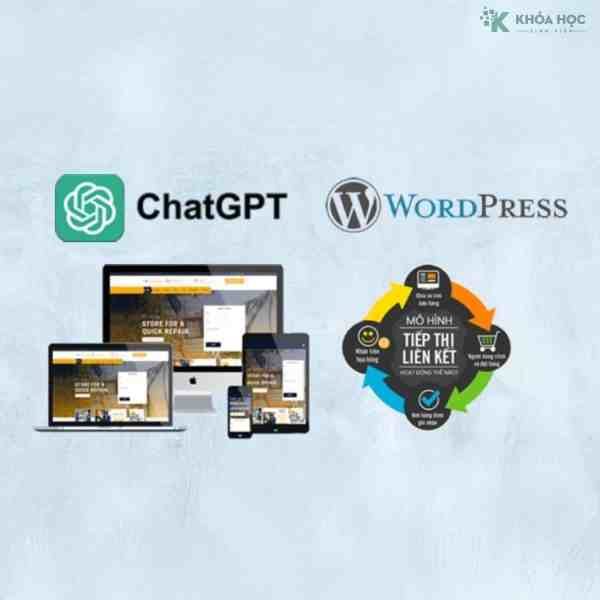 Khoá Học Tạo Website Bán Hàng Affiliate Và Nội Dung Với ChatGPT