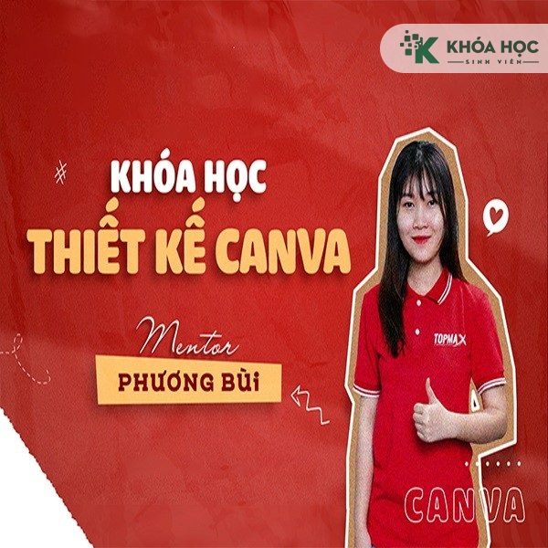 Khóa Học Thiết Kế Canva – Phương Bùi