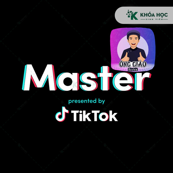 Khóa Học Tiktok Master 2023 Cùng Ông Giáo Review 1 Khóa Học Tiktok Master 2023 Cùng Ông Giáo Review