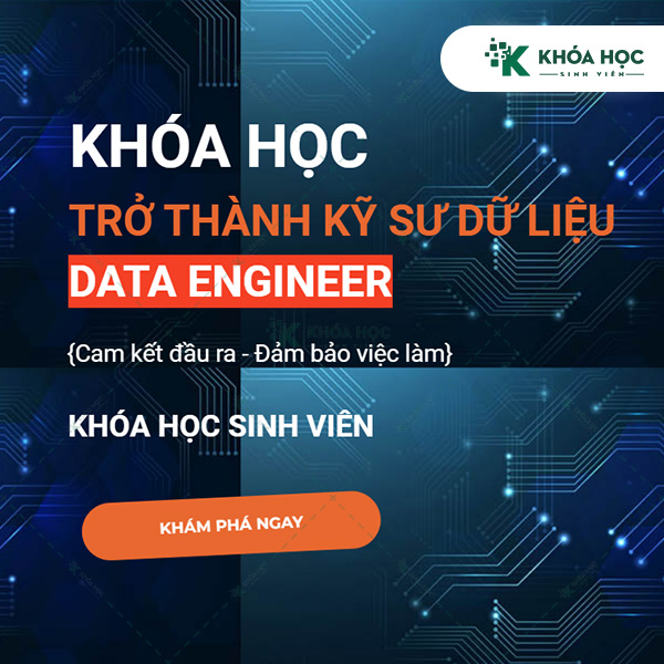 Khóa Học Trở Thành Kỹ Sư Dữ Liệu Data Engineer – Cole.vn 1 Khóa Học Trở Thành Kỹ Sư Dữ Liệu Data Engineer – Cole.vn