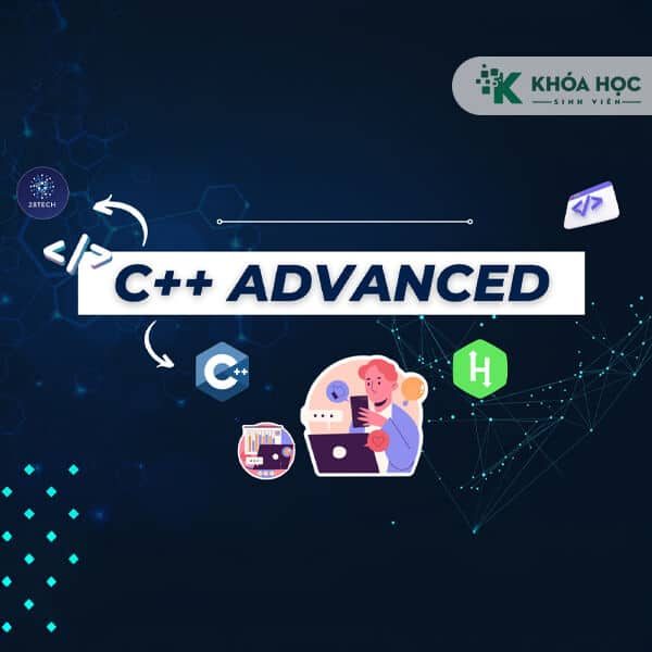 Khóa Học Lập Trình C++ Nâng Cao 2024 Cùng 28tech