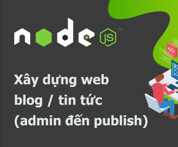 Khóa Học Lập Trình NodeJS Level 2 1 Khóa Học Lập Trình NodeJS Level 2