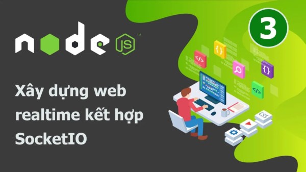 Khóa Học Lập Trình NodeJS Level 3 1 Khóa Học Lập Trình NodeJS Level 3