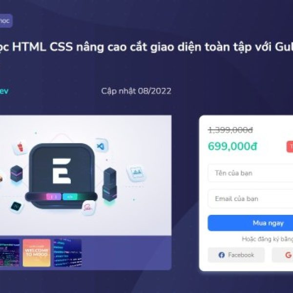 Khóa Học HTML CSS Nâng Cao Cắt Giao Diện Toàn Tập Với Gulp, Pug Và Sass – Evondev