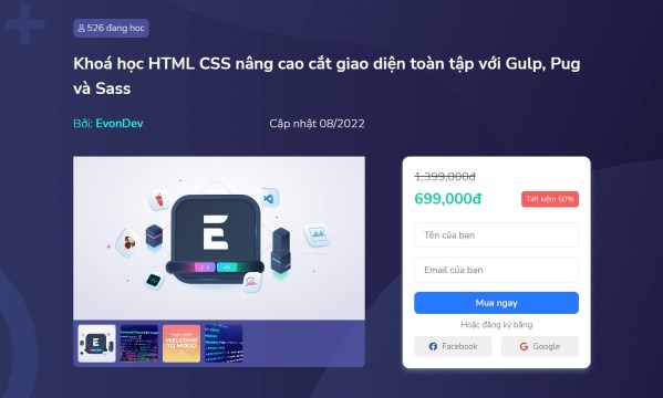 Khóa Học HTML CSS Nâng Cao Cắt Giao Diện Toàn Tập Với Gulp, Pug Và Sass – Evondev 1 Khóa Học HTML CSS Nâng Cao Cắt Giao Diện Toàn Tập Với Gulp, Pug Và Sass – Evondev