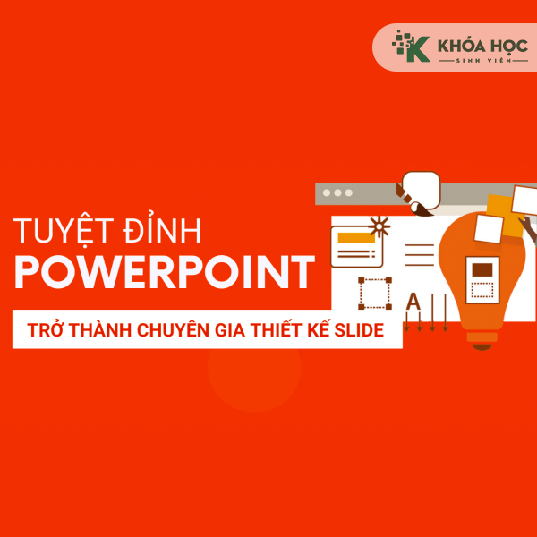 Khoá Học Tuyệt Đỉnh Powerpoint