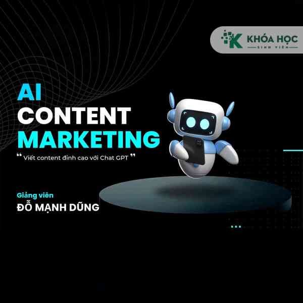 Khoá Học Viết Content Marketing Đỉnh Cao Với ChatGPT