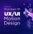 Khóa Học Prototype 101: UX/UI Motion Design